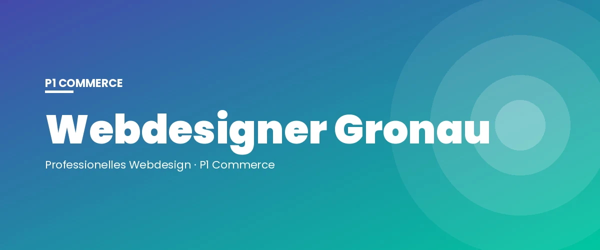 Webdesigner Gronau – P1 Commerce Webagentur